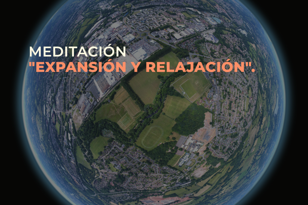 Meditación: expansión y relajación